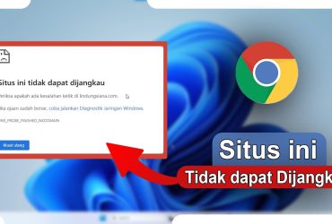 Cara Mengatasi Situs Tidak Dapat Dijangkau